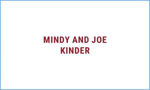 Mindy and Joe Kinder